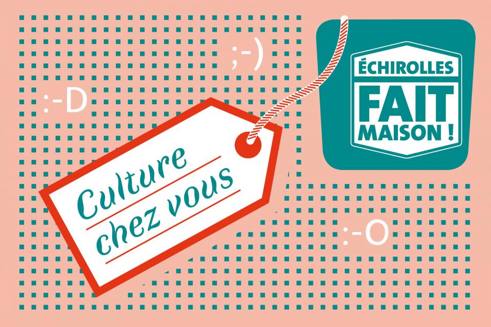 Culture chez vous