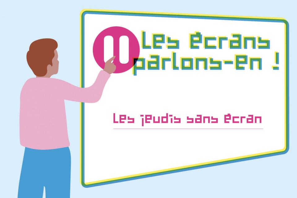 Illustration les écrans parlons-en !