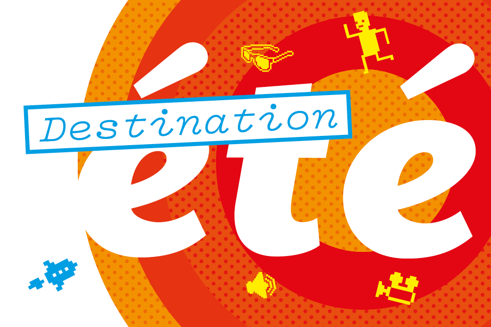 destination été